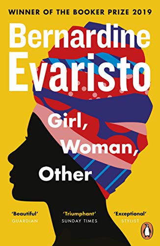 Girl, Woman, Other by Bernadine Evaristo