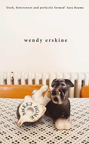 Sweet Home by Wendy Erskine