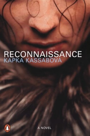 Reconnaissance by Kapka Kassabova