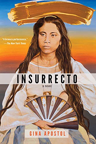 Insurrecto by Gina Apostol