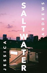 Saltwater by Jessica Andrews