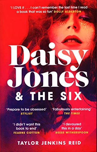 Daisy Jones and the Six by Taylor Jenkins Reid