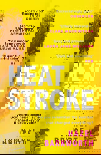 Heatstroke by Hazel Barkworth