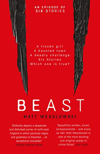 Beast by Matt Wesolowski