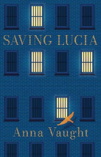 Saving Lucia by Anna Vaught