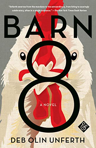 Barn 8 by Deb Olin Unferth