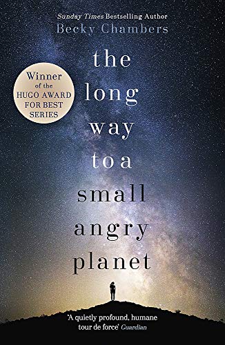 The Long Way to a Small Angry Planet by Becky Chambers