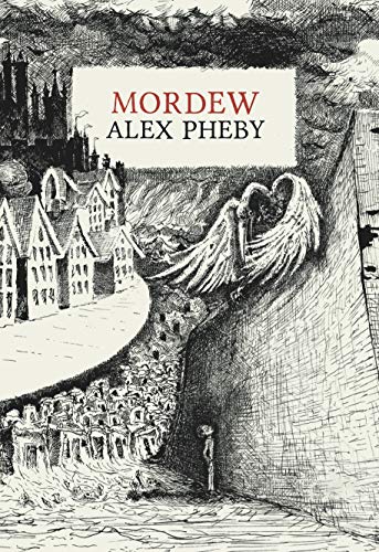 Mordew by Alex Pheby