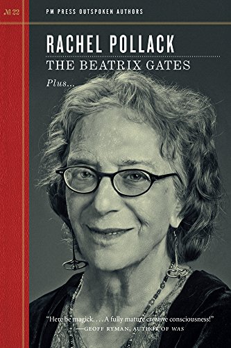 The Beatrix Gates by Rachel Pollack