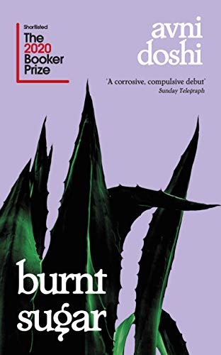 Burnt Sugar by Avni Doshi