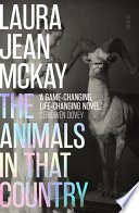 The Animals in That Country by Laura Jean McKay