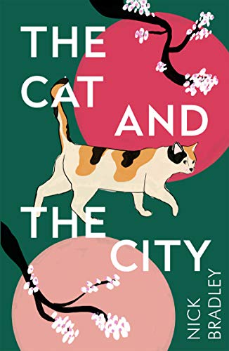 The Cat and The City by  Nick Bradley