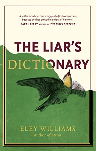 The Liar's Dictionary by  Eley Williams