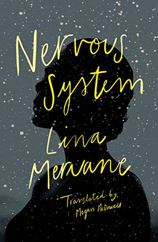 Nervous System by Lina Meruane