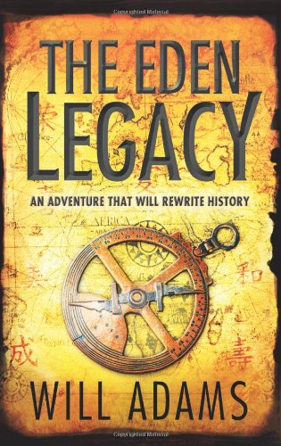 The Eden Legacy by Will Adams
