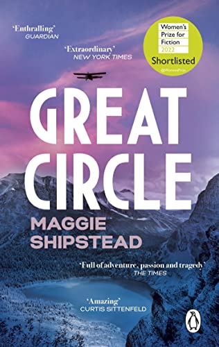 Great Circle by  Maggie Shipstead