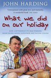 What We Did on Our Holiday by John Harding