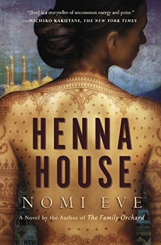 Henna House by  Nomi Eve