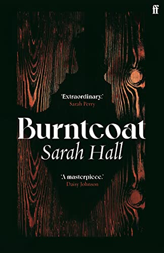 Burntcoat by  Sarah Hall