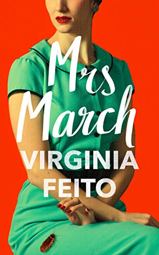 Mrs March by  Virginia Feito