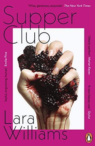 Supper Club by  Lara Williams