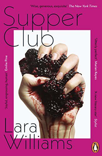 Supper Club by  Lara Williams