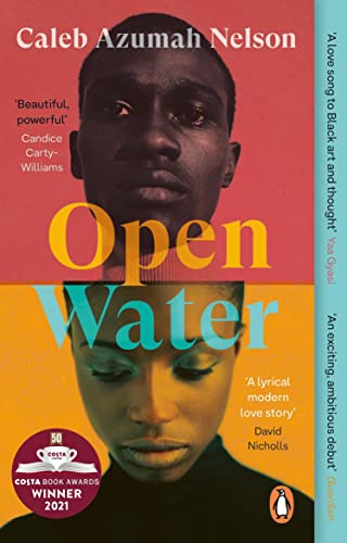 Open Water by  Caleb Azumah Nelson