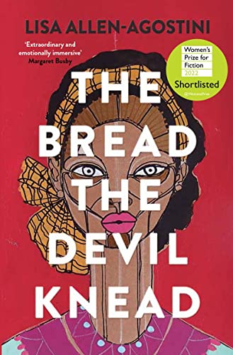 The Bread the Devil Knead by Lisa Allen-Agostini