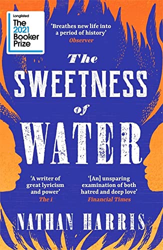 The Sweetness of Water by  Nathan Harris