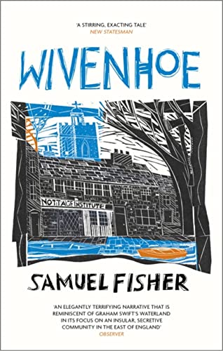 Wivenhoe by  Samuel Fisher