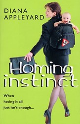 Homing Instinct by Diana Appleyard