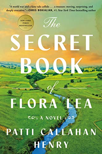 The Secret Book of Flora Lea by  Patti Callahan Henry