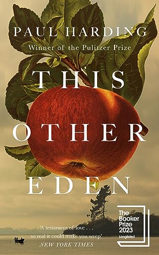 This Other Eden by  Paul Harding