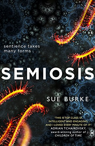 Semiosis by  Sue Burke