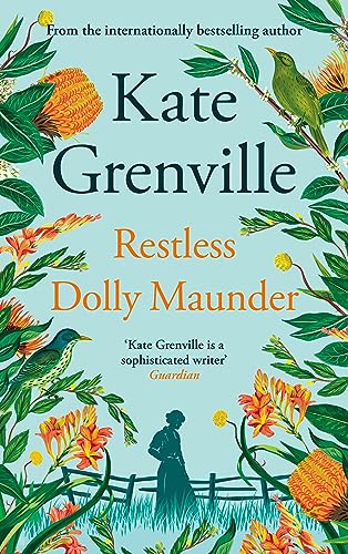 Restless Dolly Maunder by  Kate Grenville