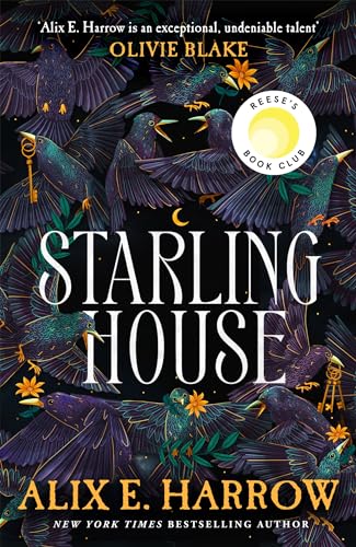 The Starling House by  Alix E. Harrow