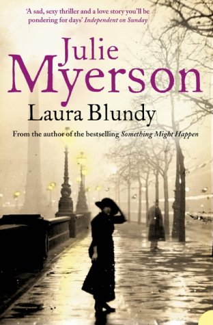 Laura Blundy by Julie Myerson