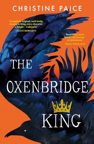 The Oxenbridge King by  Christine Paice