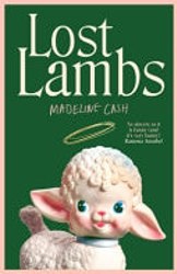 Lost Lambs by Madeline Cash