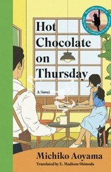 Hot Chocolate on Thursday by Michiko Aoyama