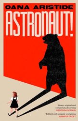 Astronaut! by Oana Aristide
