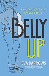 Belly Up by Eva Darrows