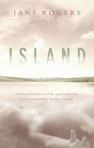 Island by Jane Rogers