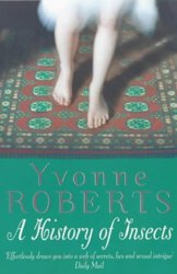 A History of Insects by Yvonne Roberts