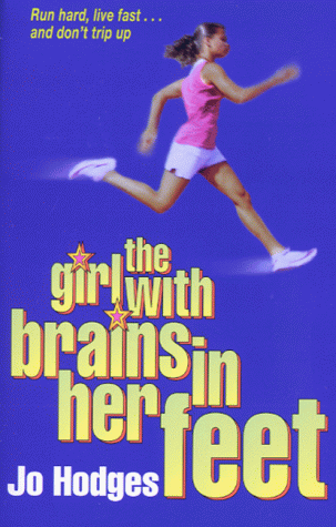 The Girl with Brains in Her Feet by Jo Hodges