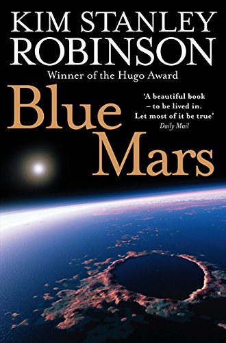 Blue Mars by Kim Stanley Robinson