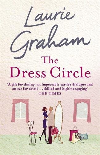 The Dress Circle by Laurie Graham
