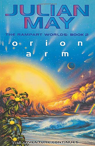 Orion Arm by Julian May