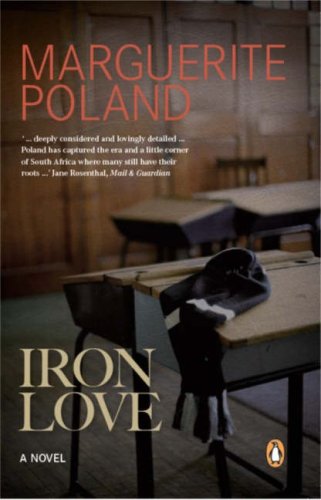 Iron Love by Marguerite  Poland