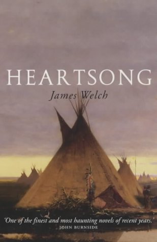 Heartsong by James Welch